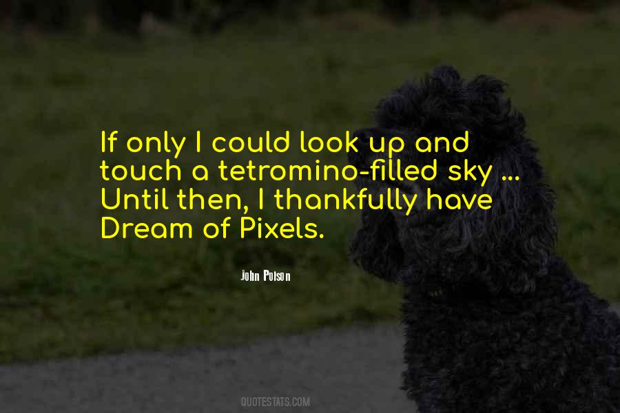 John Polson Quotes #422982