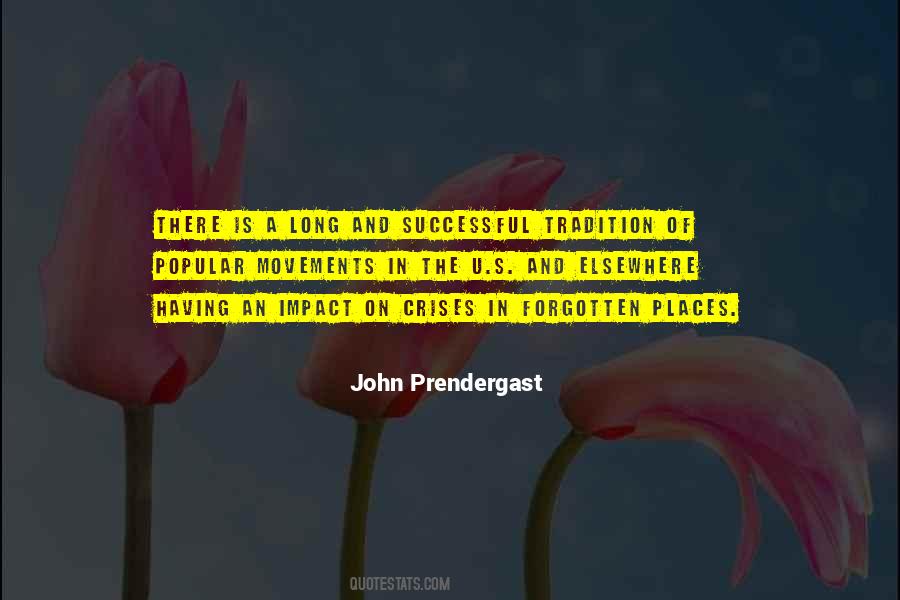 John Prendergast Quotes #23392