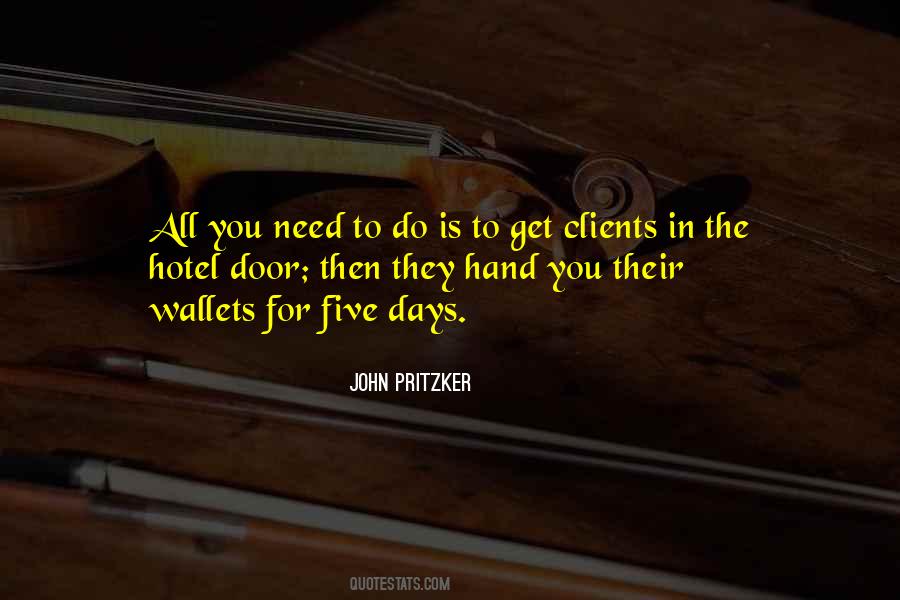 John Pritzker Quotes #1612633