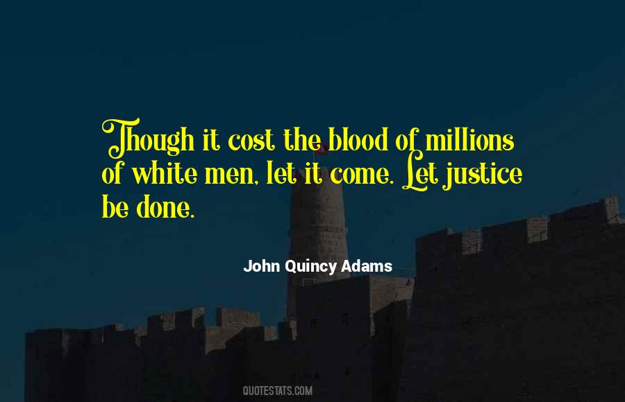 John Quincy Adams Quotes #124716