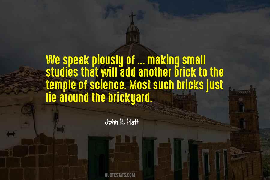 John R. Platt Quotes #230204