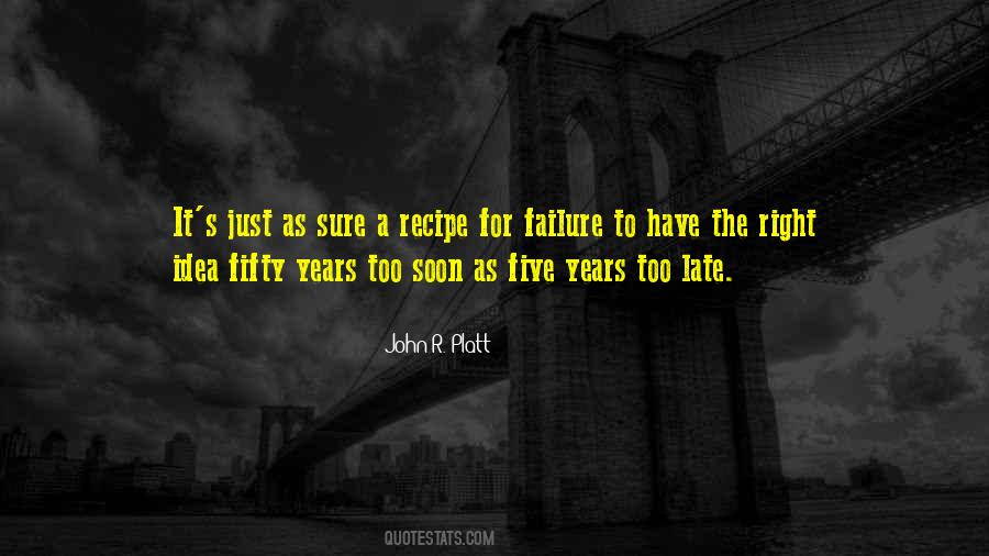 John R. Platt Quotes #431160