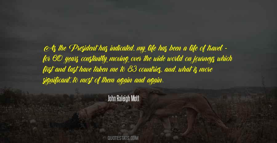John Raleigh Mott Quotes #204724