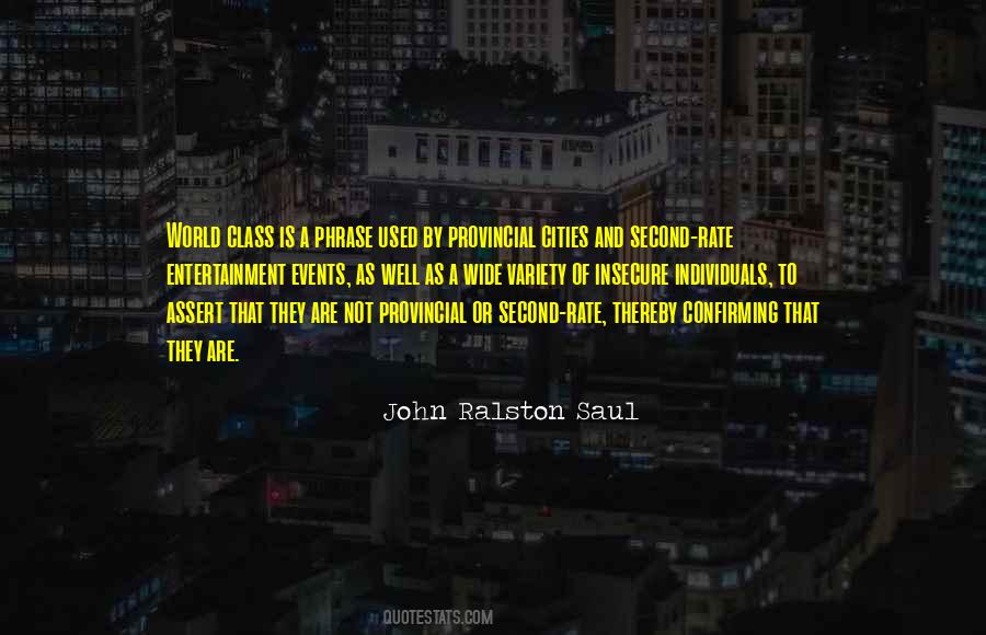 John Ralston Saul Quotes #1129437