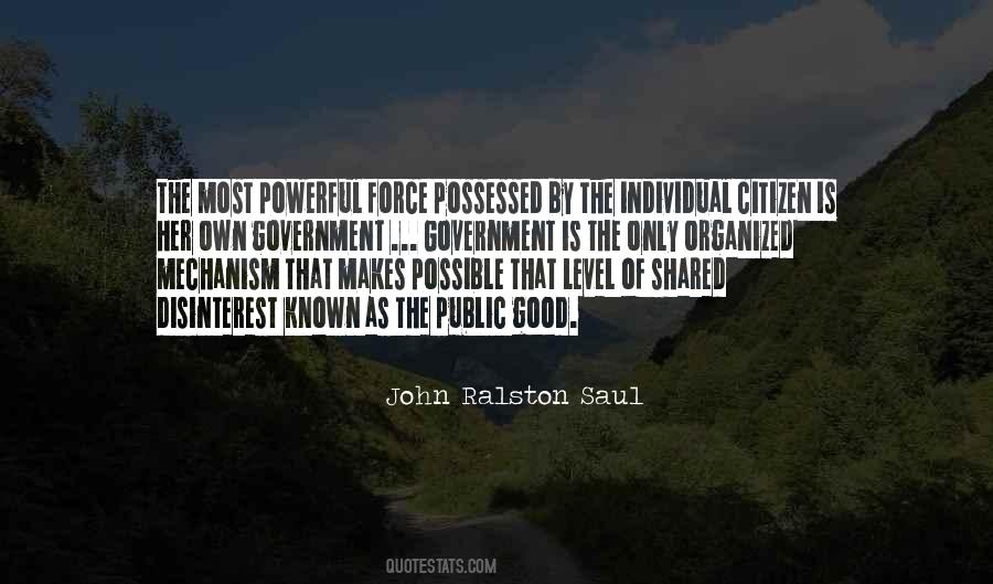John Ralston Saul Quotes #1231806