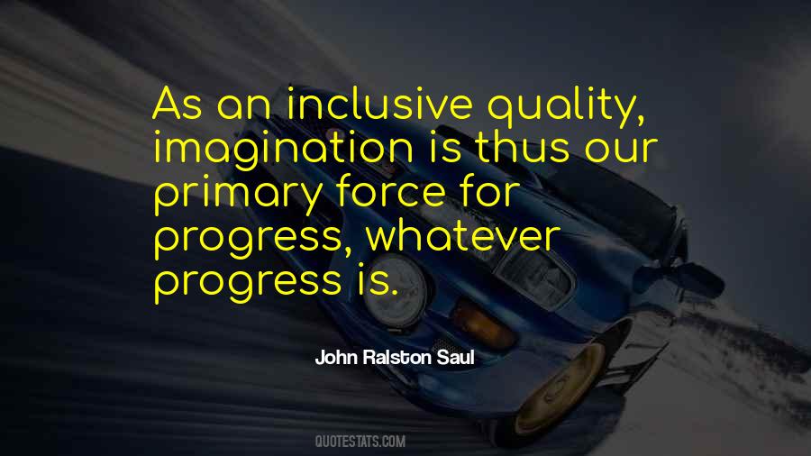 John Ralston Saul Quotes #409893
