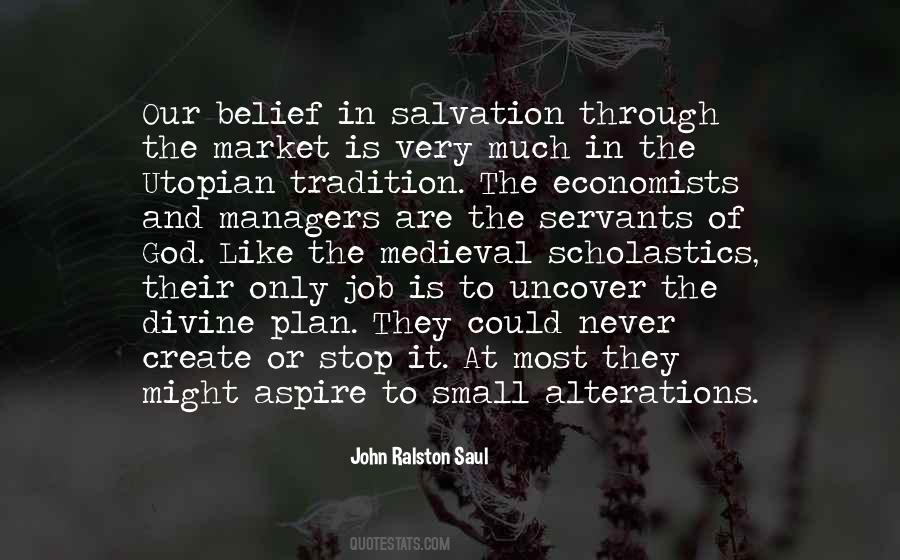 John Ralston Saul Quotes #694982
