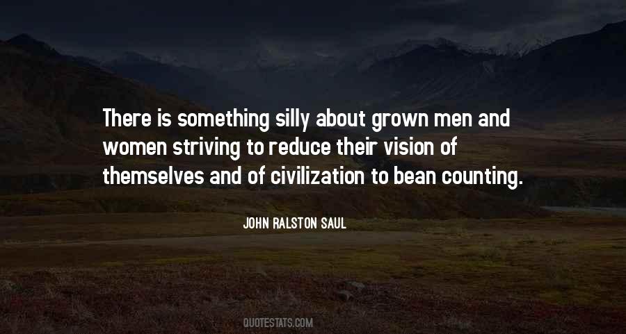 John Ralston Saul Quotes #711654