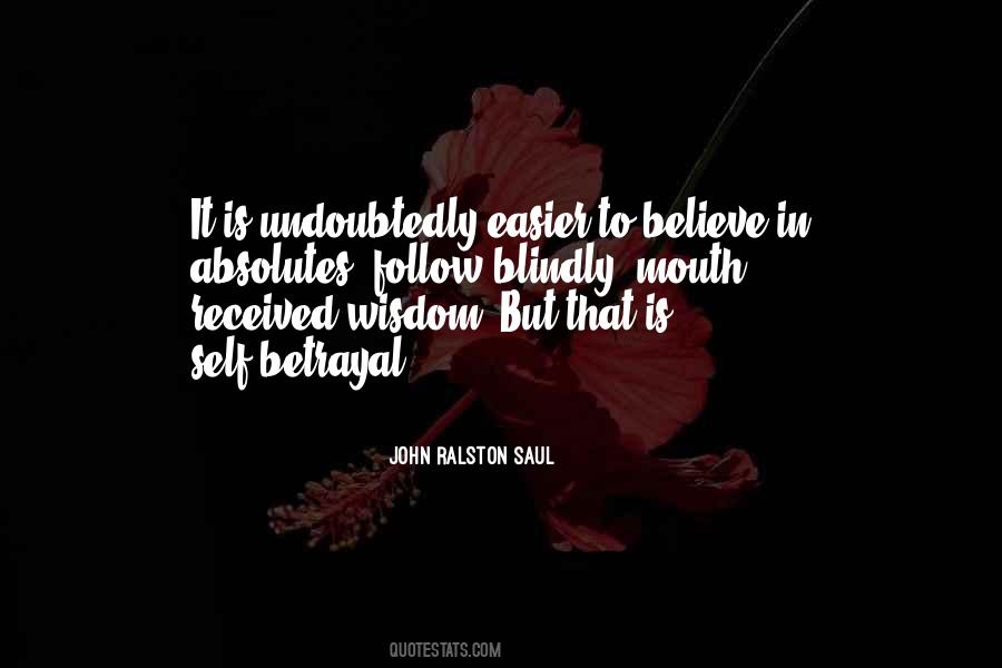 John Ralston Saul Quotes #78136