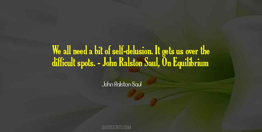 John Ralston Saul Quotes #987487