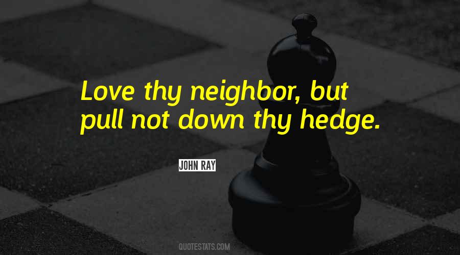 John Ray Quotes #1863503