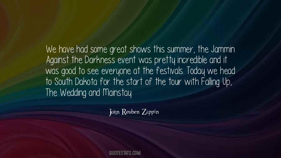 John Reuben Zappin Quotes #1755422