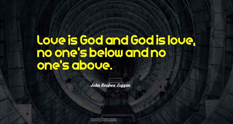 John Reuben Zappin Quotes #1812497