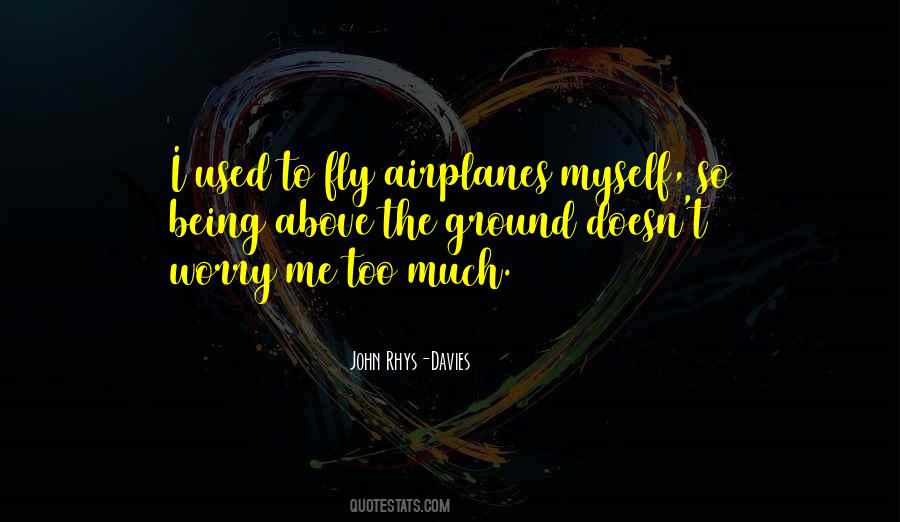 John Rhys-Davies Quotes #1345629