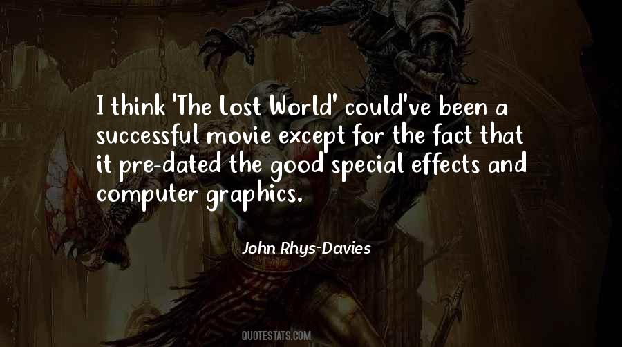John Rhys-Davies Quotes #757766