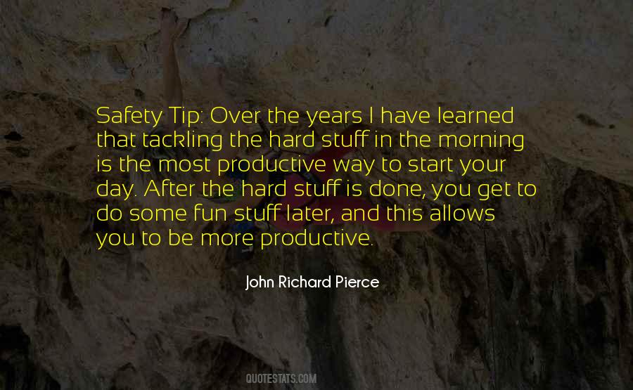 John Richard Pierce Quotes #1875258