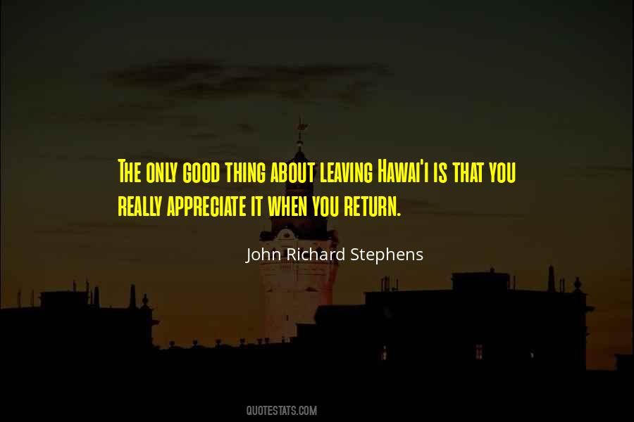 John Richard Stephens Quotes #327178