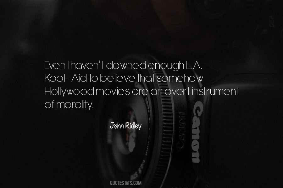 John Ridley Quotes #1393905