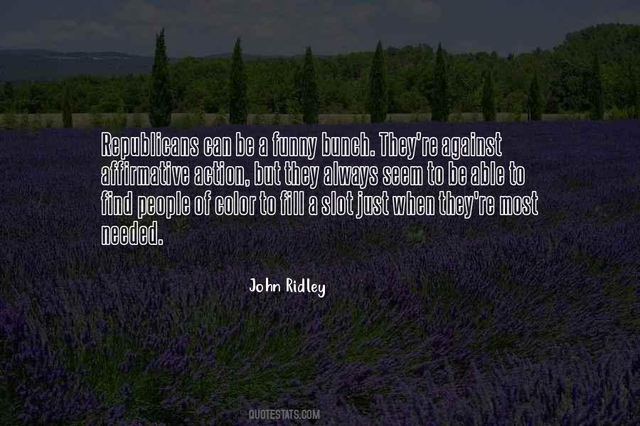 John Ridley Quotes #572535