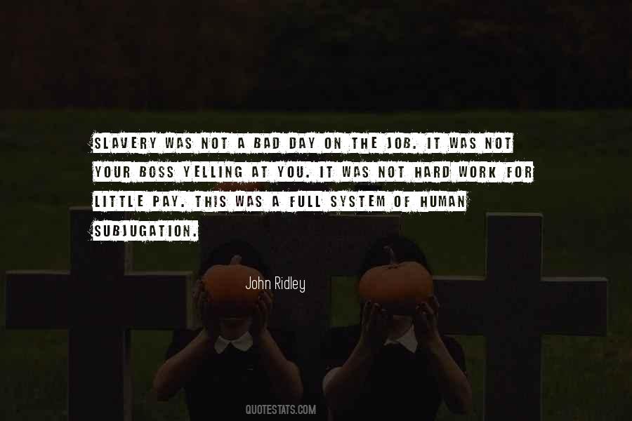 John Ridley Quotes #749255