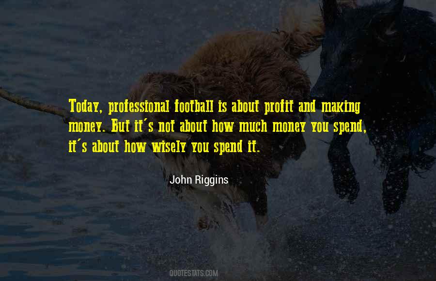 John Riggins Quotes #348599