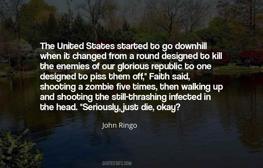 John Ringo Quotes #1081689