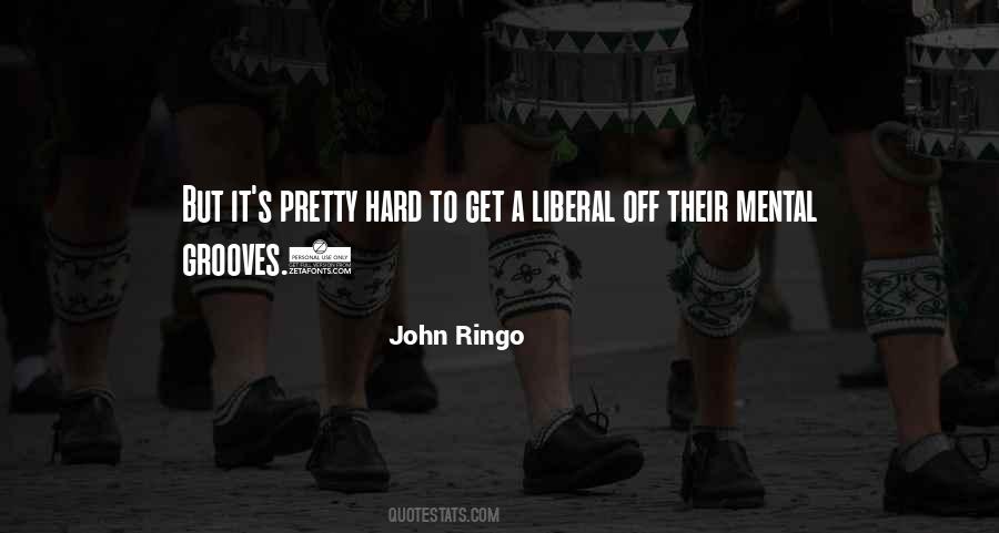 John Ringo Quotes #1414389