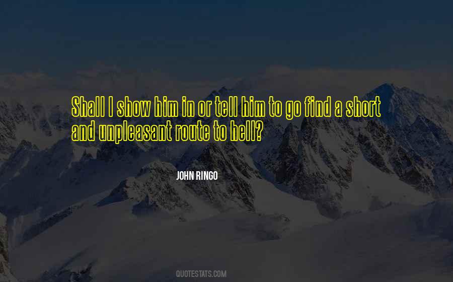 John Ringo Quotes #539756
