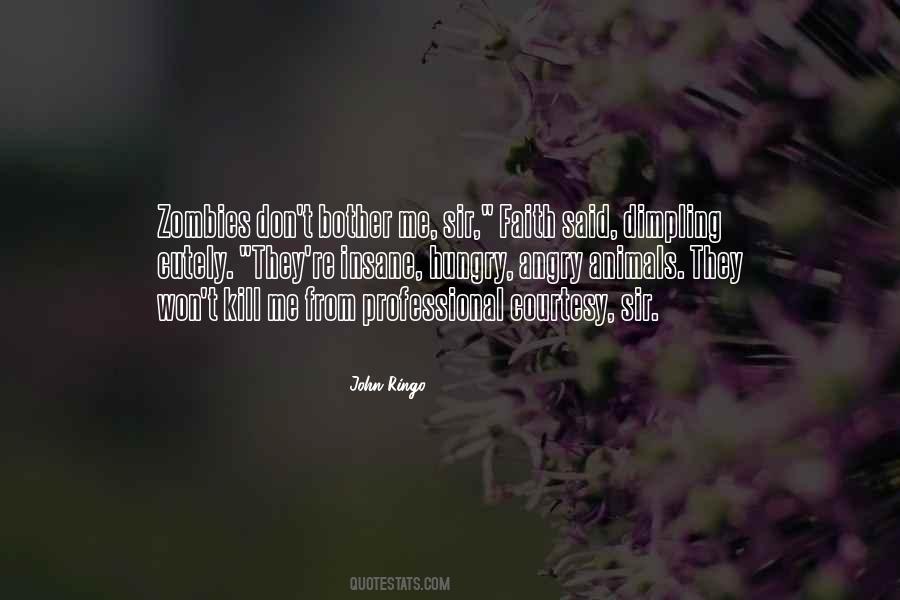 John Ringo Quotes #97677