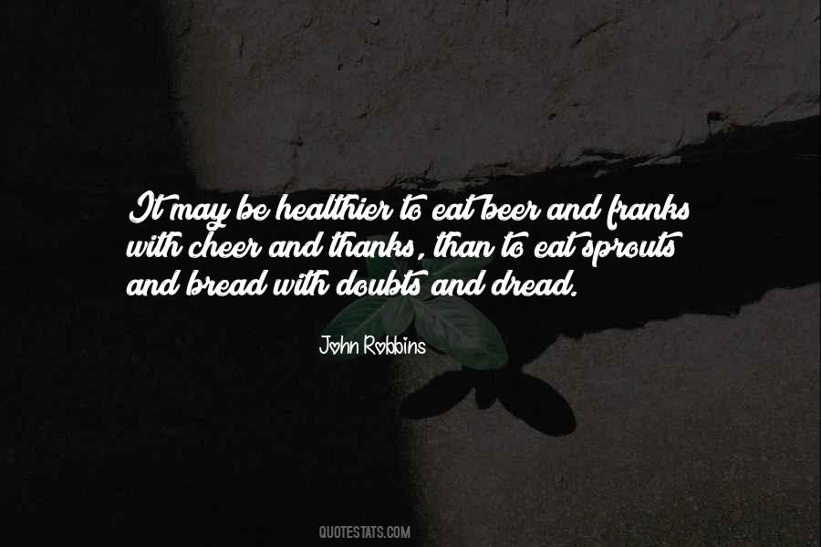 John Robbins Quotes #385269