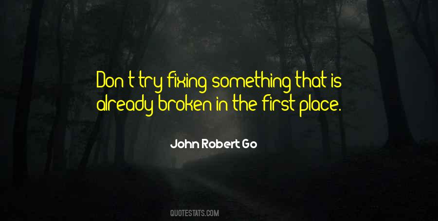 John Robert Go Quotes #155300