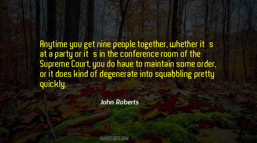 John Roberts Quotes #1602083