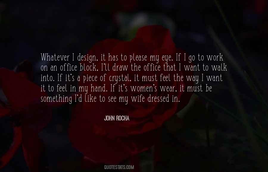 John Rocha Quotes #783003 John Rocha Quotes #783003