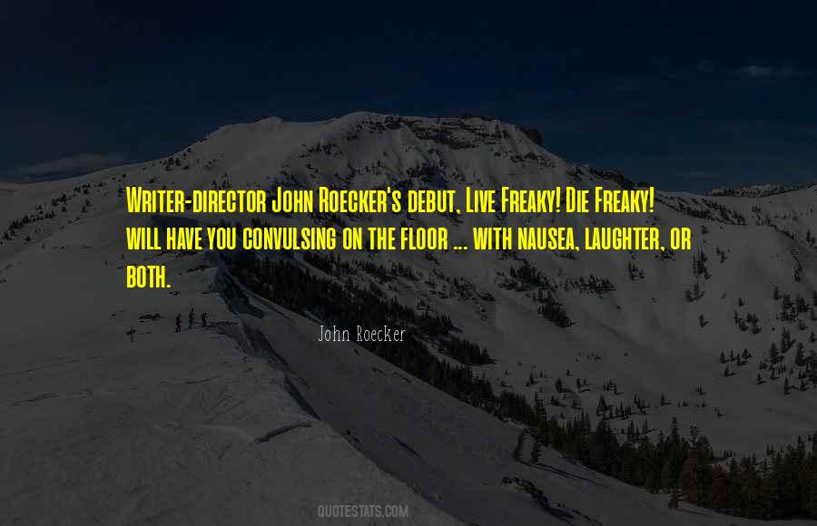 John Roecker Quotes #707027