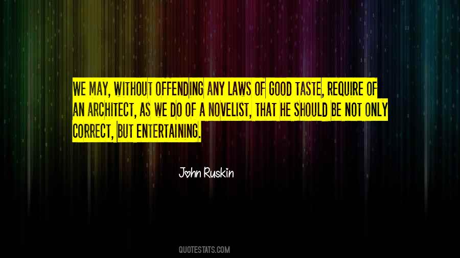 John Ruskin Quotes #1542594