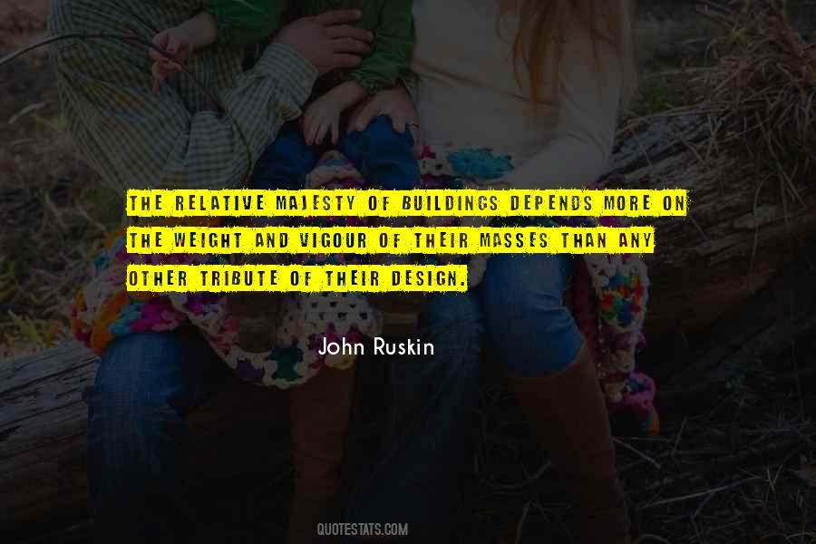 John Ruskin Quotes #860878