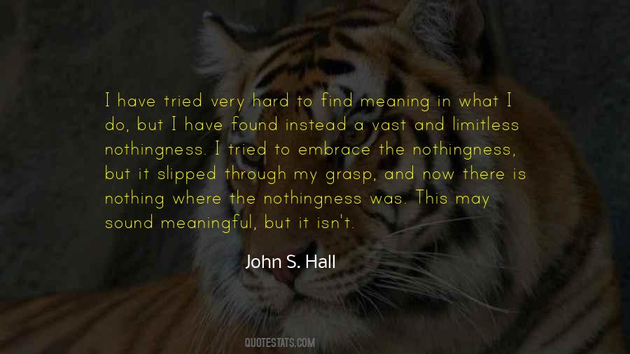 John S. Hall Quotes #1514039