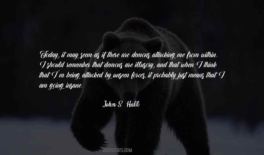 John S. Hall Quotes #1825210