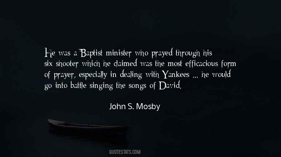 John S. Mosby Quotes #697269