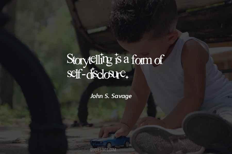 John S. Savage Quotes #1044818