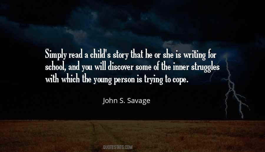 John S. Savage Quotes #807110