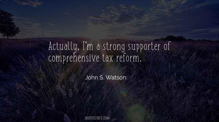 John S. Watson Quotes #9230