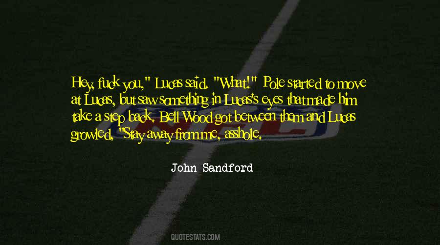 John Sandford Quotes #1306257