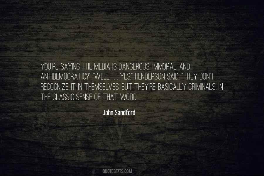 John Sandford Quotes #137082