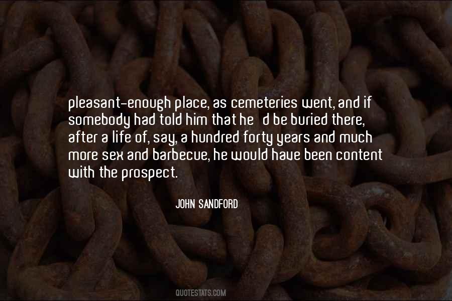 John Sandford Quotes #1829390