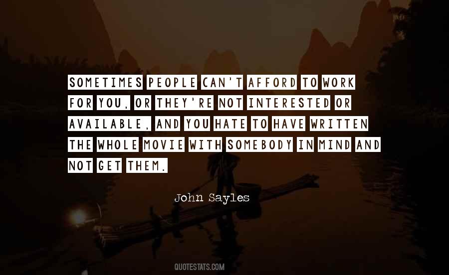 John Sayles Quotes #1700146