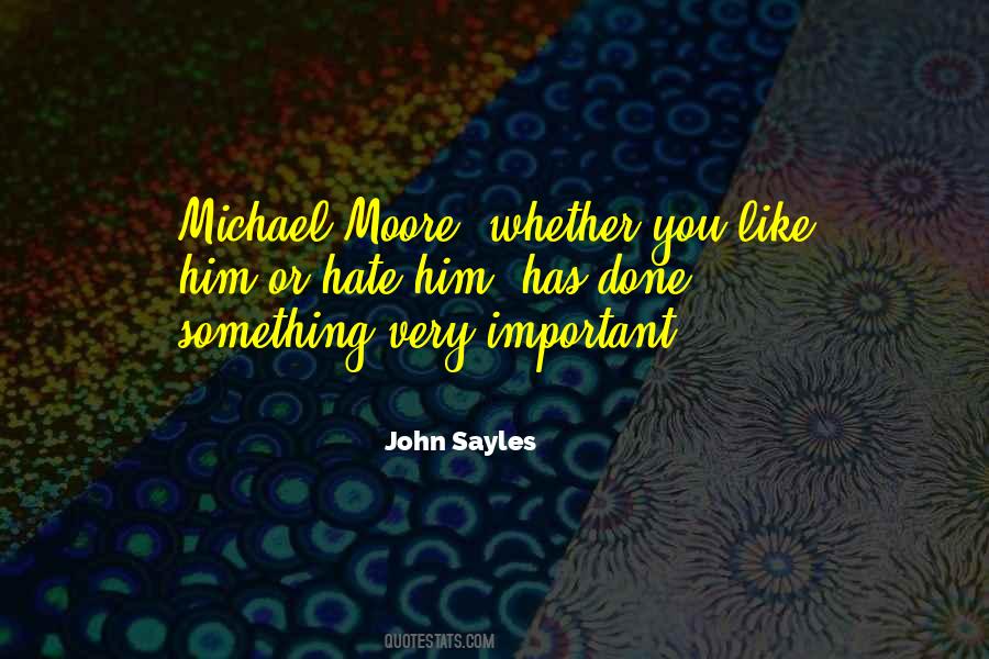 John Sayles Quotes #1791819
