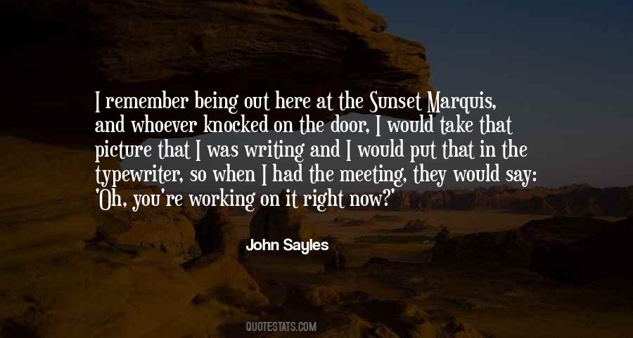 John Sayles Quotes #905810