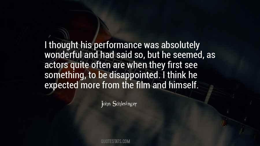 John Schlesinger Quotes #506571