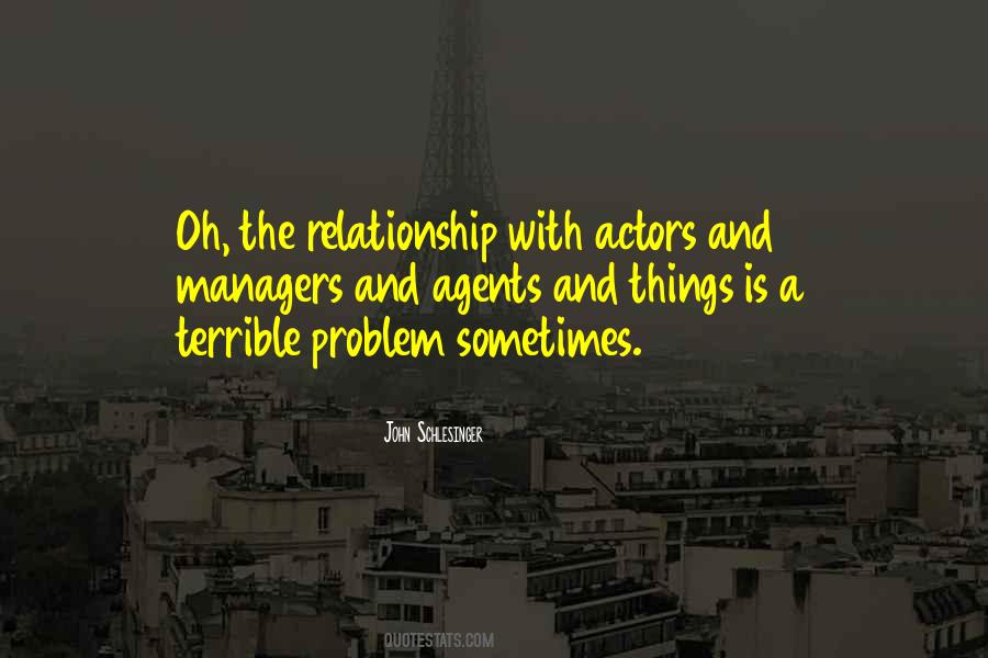 John Schlesinger Quotes #709800